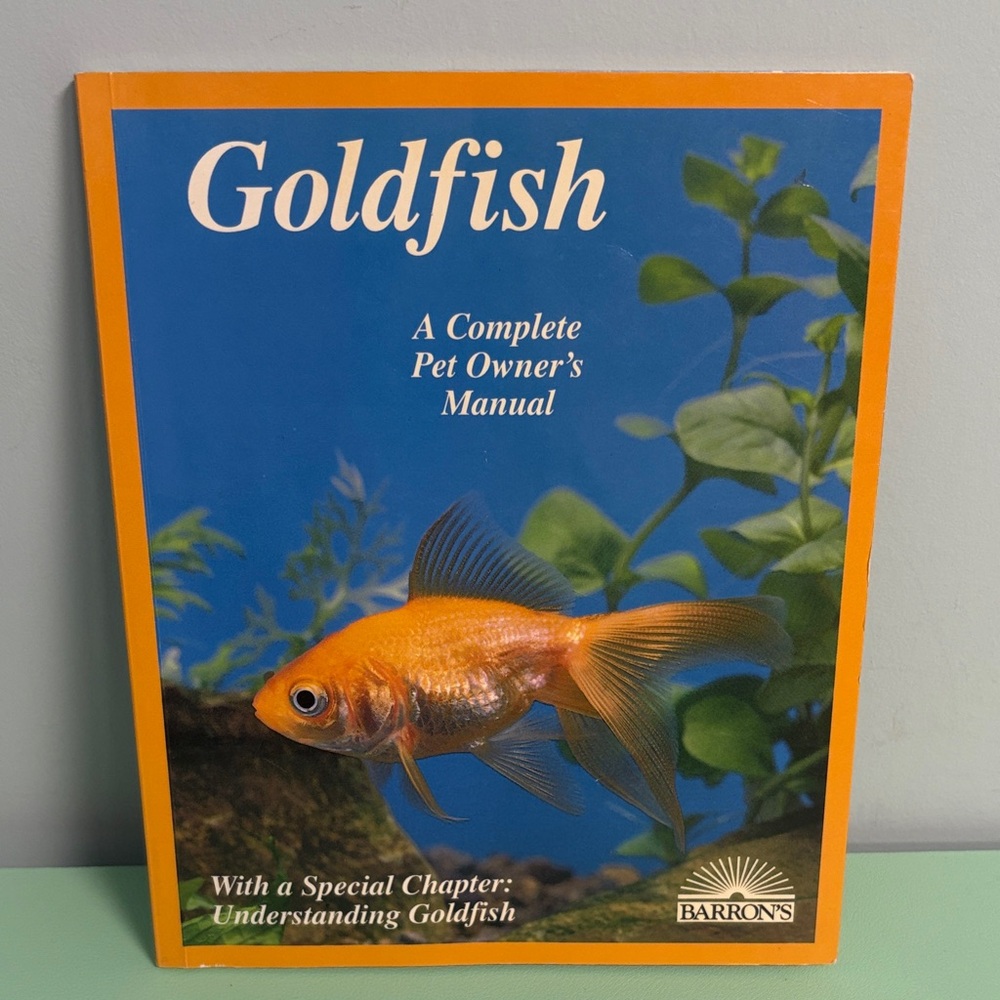 1995 Barron’s Goldfish A Complete Pet Owner’s Manual, Pet Information Book,